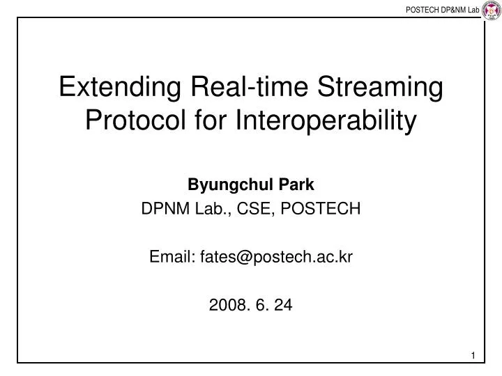 extending real time streaming protocol for interoperability