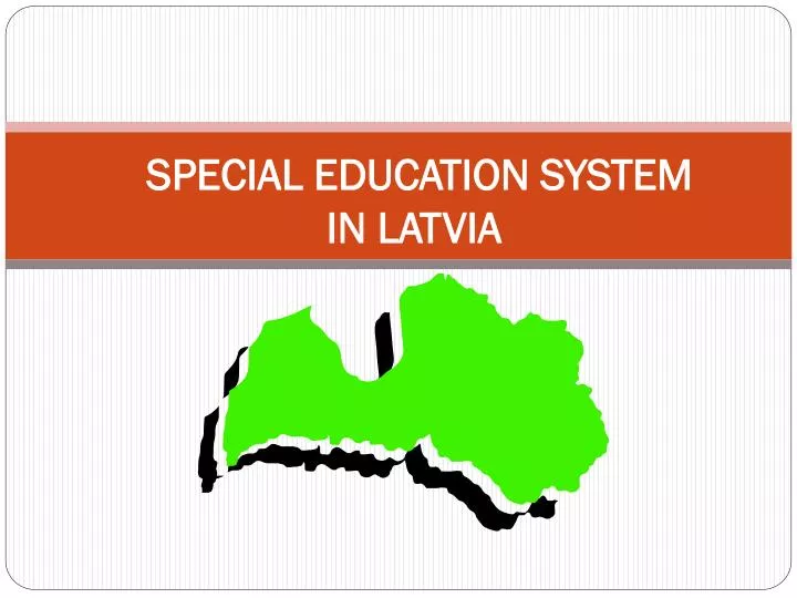 special education system in latvia