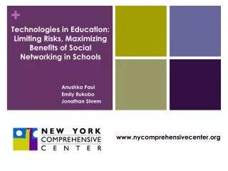 Technologies in Education: Limiting Risks, Maximizing Benefits of Social Networking in Schools