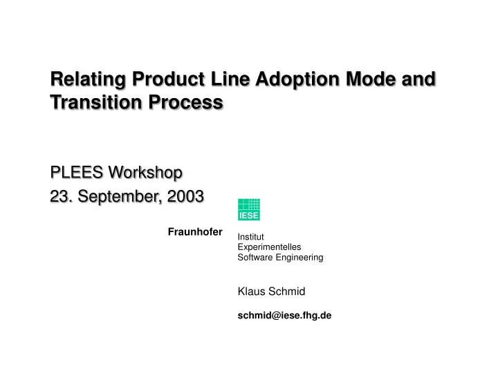 relating product line adoption mode and transition process
