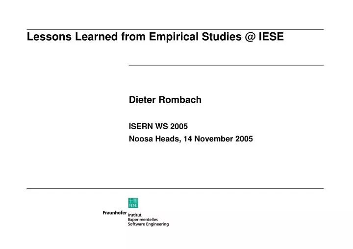 lessons learned from empirical studies @ iese