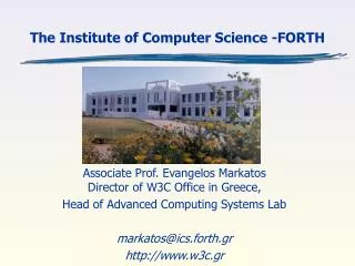 The Institute of Computer Science -FORTH