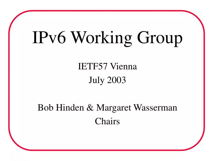 ipv6 working group