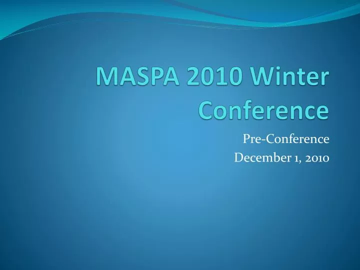 maspa 2010 winter conference