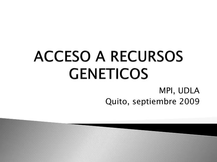 Ppt Acceso A Recursos Geneticos Powerpoint Presentation Free Download Id4164474 