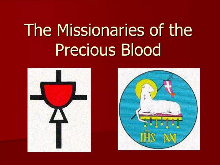 the missionaries of the precious blood