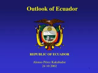 Outlook of Ecuador