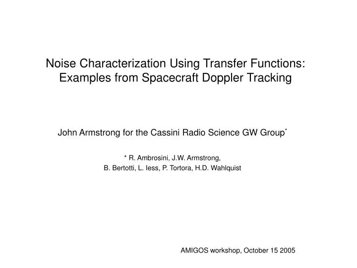 noise characterization using transfer functions examples from spacecraft doppler tracking