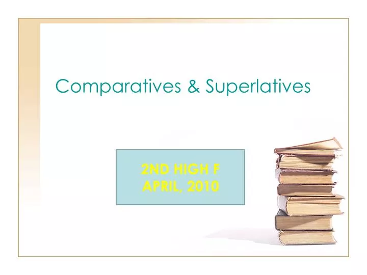 comparatives superlatives