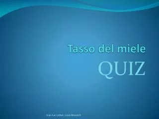tasso del miele