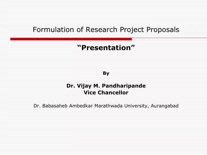 formulation of research project proposals