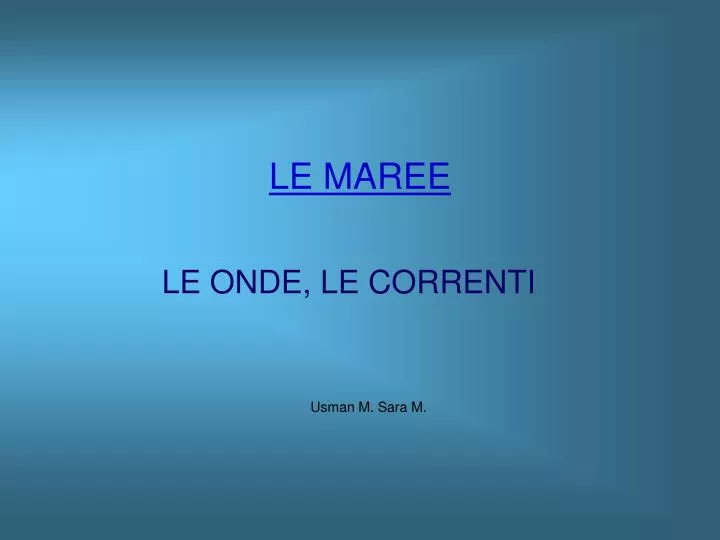 le maree