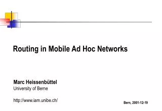 Routing in Mobile Ad Hoc Networks