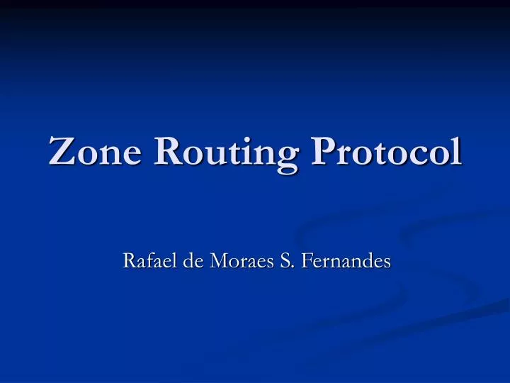 zone routing protocol