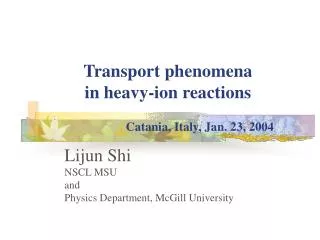 Transport phenomena in heavy-ion reactions