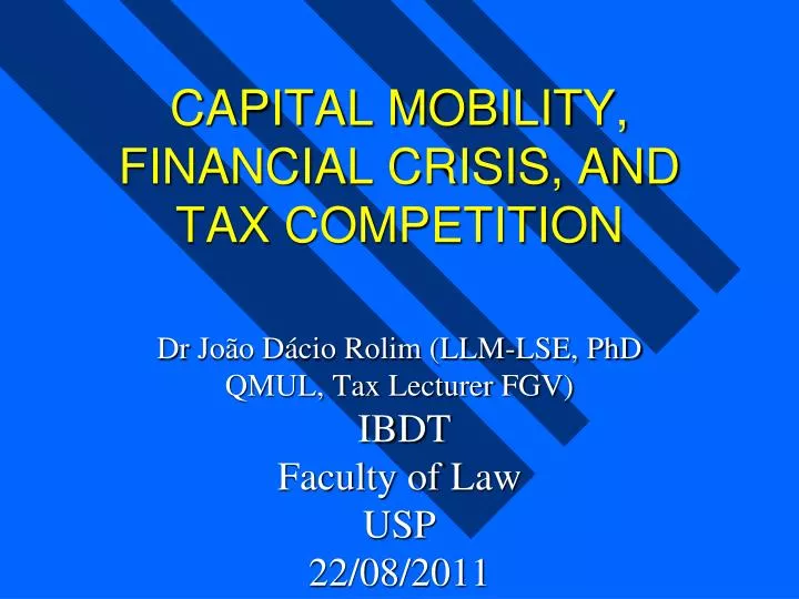 capital mobility financial crisis and tax competition