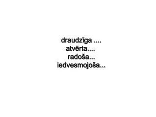 draudz ga atv rta rado a iedvesmojo a