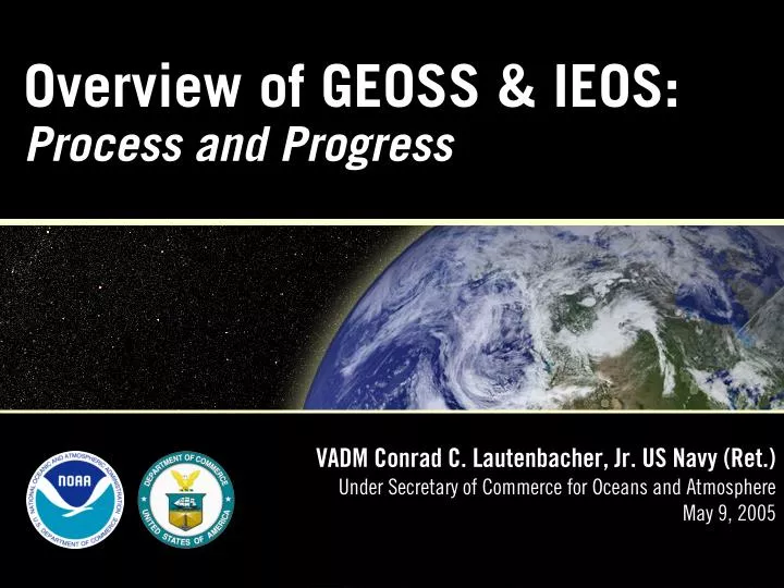 overview of geoss ieos process and progress