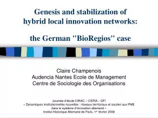 Genesis and stabilization of hybrid local innovation networks: the German &quot;BioRegios&quot; case