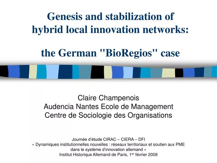 genesis and stabilization of hybrid local innovation networks the german bioregios case