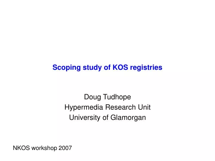 scoping study of kos registries