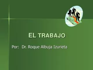 el trabajo