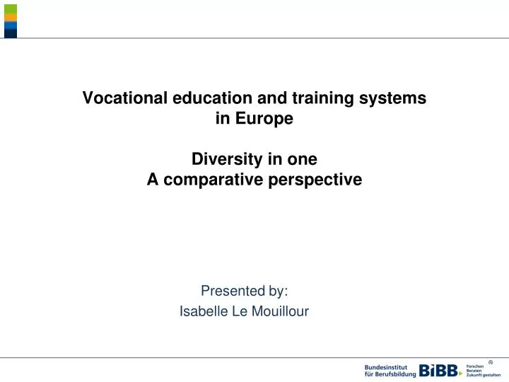 vocational education and training systems in europe diversity in one a comparative perspective