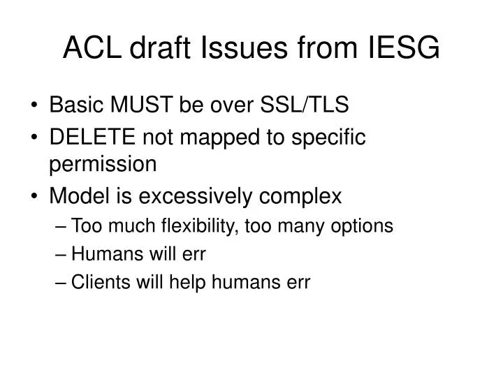 acl draft issues from iesg