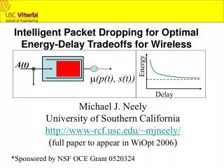 Intelligent Packet Dropping for Optimal Energy-Delay Tradeoffs for Wireless