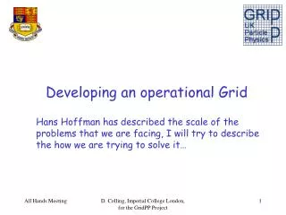 Developing an operational Grid