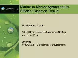 Market-to-Market Agreement for Efficient Dispatch Toolkit