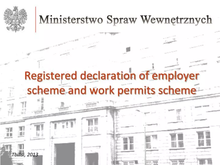 registered declaration of employer scheme and work permits scheme