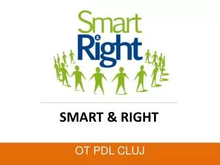 smart right