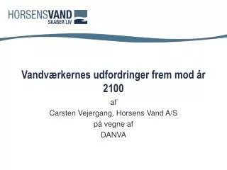 vandv rkernes udfordringer frem mod r 2100