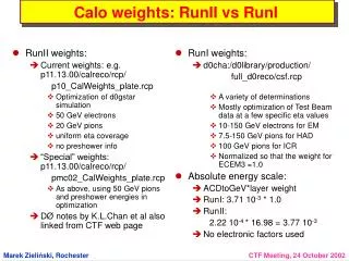 Calo weights: RunII vs RunI