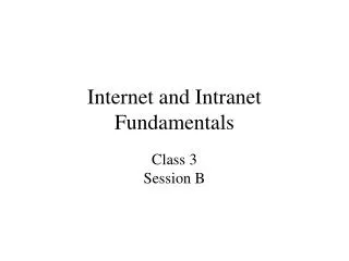 Internet and Intranet Fundamentals