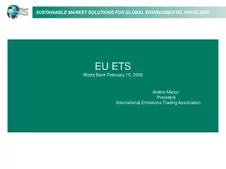 EU ETS World Bank February 15, 2005