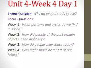 Unit 4-Week 4 Day 1