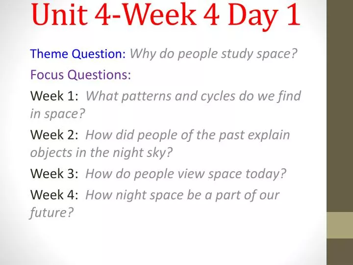 unit 4 week 4 day 1