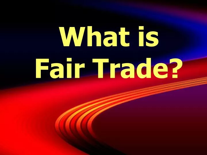 what is fair trade