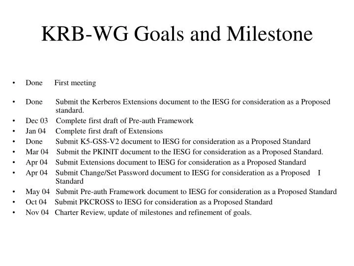 krb wg goals and milestone