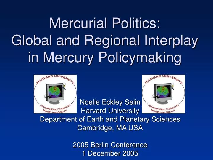 mercurial politics global and regional interplay in mercury policymaking