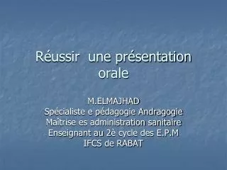 r ussir une pr sentation orale