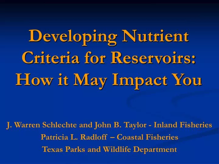 developing nutrient criteria for reservoirs how it may impact you