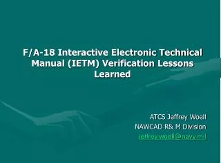 F/A-18 Interactive Electronic Technical Manual (IETM) Verification Lessons Learned