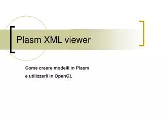 Plasm XML viewer