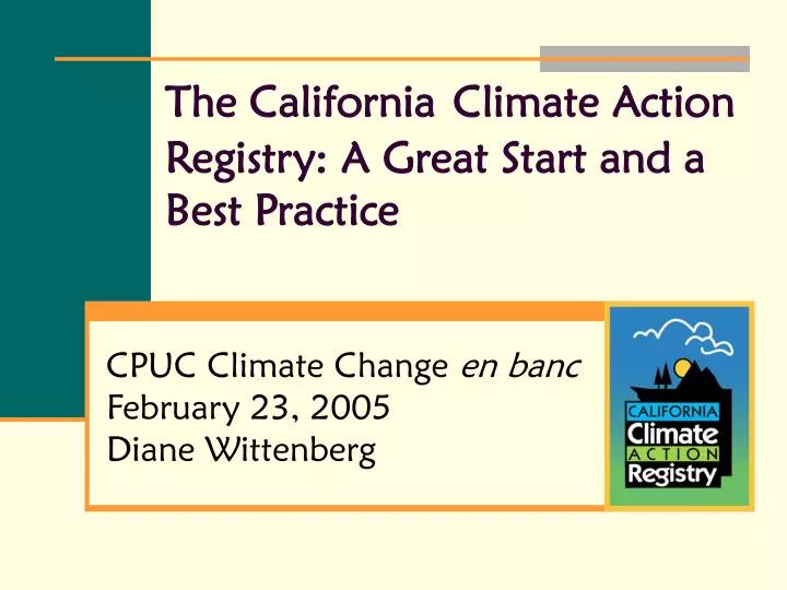 the california climate action registry a great start and a best practice