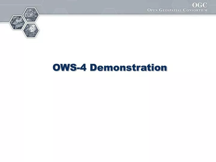 ows 4 demonstration