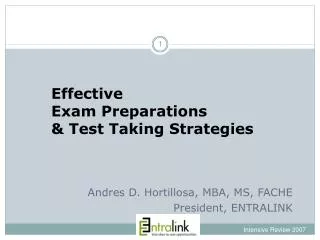 Effective Exam Preparations &amp; Test Taking Strategies