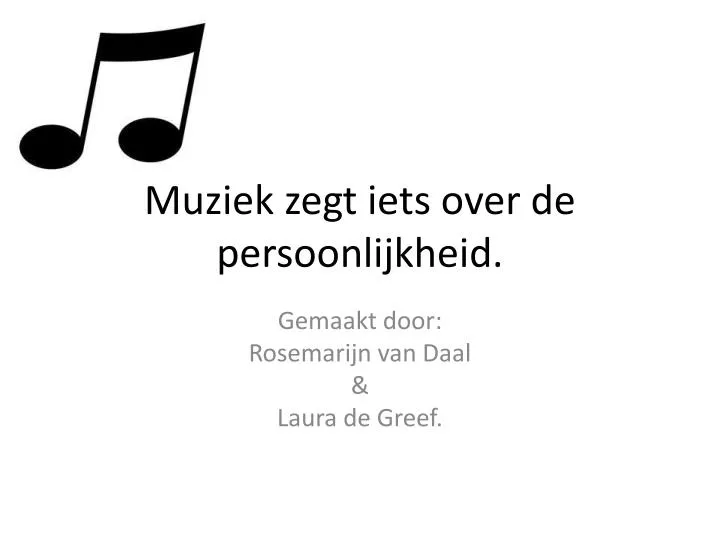 muziek zegt iets over de persoonlijkheid